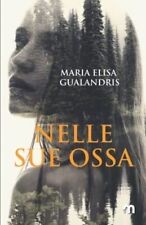 Nelle sue ossa for sale  UK