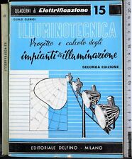 Illuminotecnica. progetto calc usato  Ariccia