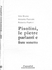 Pisolini pietre parlanti usato  Italia