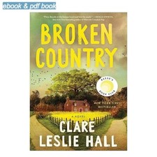 Broken Country (Reese's Book Club) 2025 Clare Leslie Hall English comprar usado  Enviando para Brazil