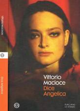 Dice angelica. macioce usato  Italia