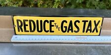 Reduce gas tax for sale  Wappingers Falls