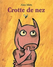 Crotte nez mets d'occasion Crotte nez mets d'occasion  France