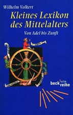 Kleines lexikon mittelalters gebraucht kaufen  Bernkastel-Kues