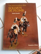 Fabrication soldats plomb d'occasion  France