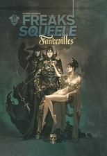 Freaks squeele funerailles d'occasion  Rognes