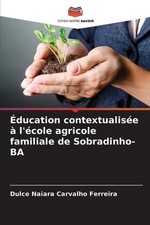 ducation contextualize l'cole agrícolas familiares de Sobradinho-BA por Dulce Naiar comprar usado  Enviando para Brazil