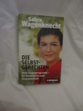 Selbstgerechten sahra wagenkne gebraucht kaufen  Berlin