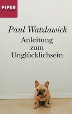 Anleitung zum unglücklichsein gebraucht kaufen  Berlin
