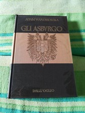 Gli asburgo. wandruszka usato  Italia