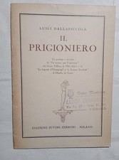 Prigioniero luigi dallapiccola usato  Torino