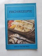 Fischrezepte kochbuch ddr gebraucht kaufen Fischrezepte kochbuch ddr gebraucht kaufen  Burgstädt