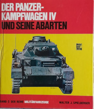 Der Panzer-Kampfwagen IV und seine Abarten gebraucht kaufen  Kollmar