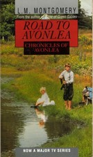 Chronicles avonlea montgomery for sale  UK