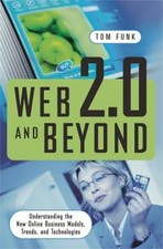 Web 2. 0 and Beyond : Understanding the New Online Business Model segunda mano  Embacar hacia Mexico