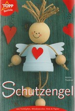 Bastelbuch schutzengel tontöp gebraucht kaufen  Iserlohn