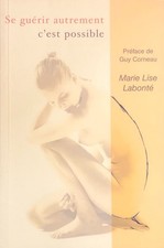 Livre guérir autrement d'occasion  Rodez