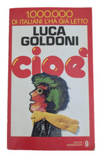 Luca goldoni cioe usato  Italia