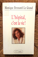 Livre hôpital vie d'occasion  Trèbes