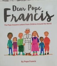 Dear Pope Francis: The Pope Answers Letters from Children Around the World segunda mano  Embacar hacia Argentina