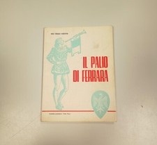 Libro palio ferrara usato  Ferrara