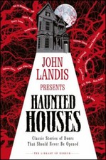 John Landis Presents the Library of Horror Haunted Houses: Classic Stories of... comprar usado John Landis Presents the Library of Horror Haunted Houses: Classic Stories of... comprar usado  Enviando para Brazil
