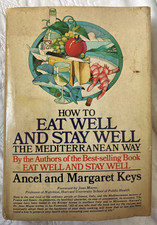 How to Eat Well and Stay Well The Mediterranean Way Ancel Keys 1975 First Ed. comprar usado How to Eat Well and Stay Well The Mediterranean Way Ancel Keys 1975 First Ed. comprar usado  Enviando para Brazil