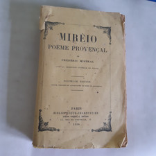 Mirèio mireille poème d'occasion Mirèio mireille poème d'occasion  Épinal