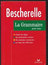 Bescherelle grammaire hatier d'occasion  Nemours