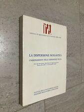 Aa.vv. dispersione scolastica usato  Torino