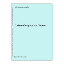 Lakenludwig gauner gebraucht kaufen  Bad Vilbel