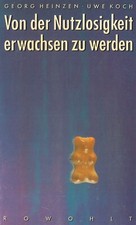 Nutzlosigkeit erwachsen heinze gebraucht kaufen  Regensburg