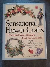 Sensational Flower Crafts Glorious Flower Displays That You Can Make Book, usado comprar usado  Enviando para Brazil