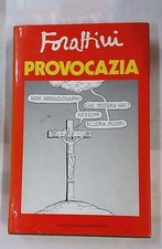 Provocazia giorgio forattini usato Provocazia giorgio forattini usato  Bagnacavallo