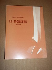 Meillant monstre. roman d'occasion  Alzonne