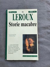 Leroux storie macabre usato Leroux storie macabre usato  Roma