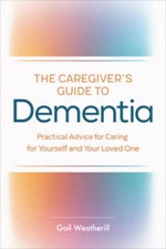 Caregiver guide dementia for sale  Montgomery
