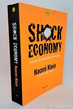 Shock economy. ascesa usato  Arezzo