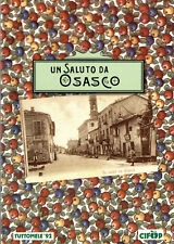 OSASCO, Torino - Saluti - Cavour, Tuttomele '92 - Tiratura Limitata - NV - O018 comprar usado  Enviando para Brazil