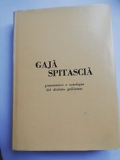 Gaja spitascia grammatica usato  Arpino