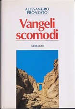 Vangeli scomodi alessandro usato Vangeli scomodi alessandro usato  Novara