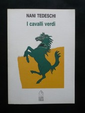 Nani tedeschi cavalli usato  Italia