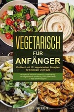 Vegetarisch anfänger kochbuch gebraucht kaufen  Berlin