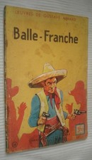 Balle franche gustave d'occasion  Châlette-sur-Loing
