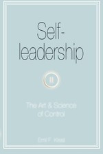 SELF-LEADERSHIP: THE ART AND SCIENCE OF CONTROL By Emil F. Kresl Mint Condition comprar usado SELF-LEADERSHIP: THE ART AND SCIENCE OF CONTROL By Emil F. Kresl Mint Condition comprar usado  Enviando para Brazil