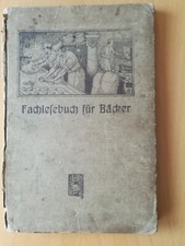 Fachlesebuch bäcker 1918 gebraucht kaufen  Großschönau