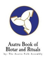 Asatru Book of Blotar and Rituals: by the Asatru Folk Assembly comprar usado  Enviando para Brazil