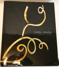 "Calder Jewelry" Hardcover 1st edition 2007 Rower, Alexander S.C. na sprzedaż  Wysyłka do Poland