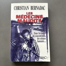 Médecins maudits bernadac d'occasion Médecins maudits bernadac d'occasion  Gerzat