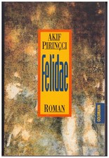 Akif pirincci felidae gebraucht kaufen  Bad Honnef